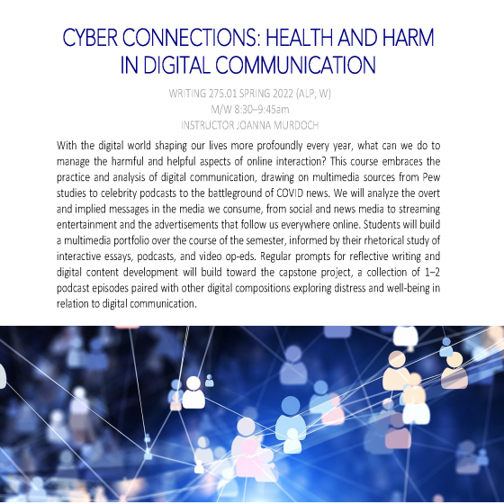 CYBER CONNECTIONS: HEALTH AND HARM IN DIGITAL COMMUNICATION